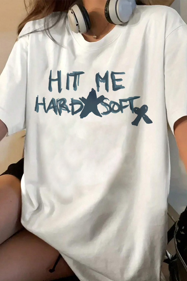 Hit Me Hard and Soft Billie Tee For Women