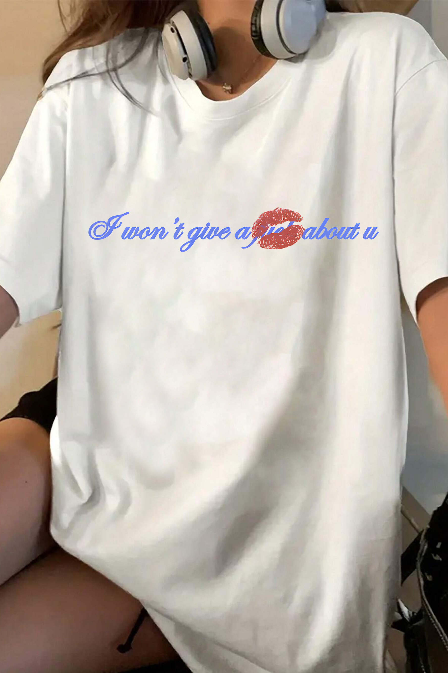I Won’t Give A * About U Tee For Women    