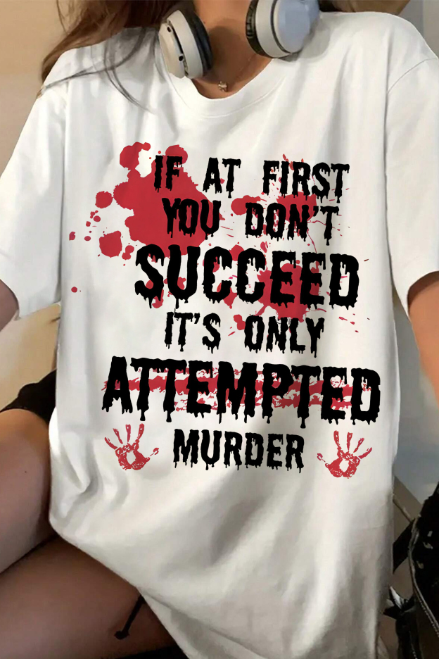 Vintage If At First You Don'T Tee For Women