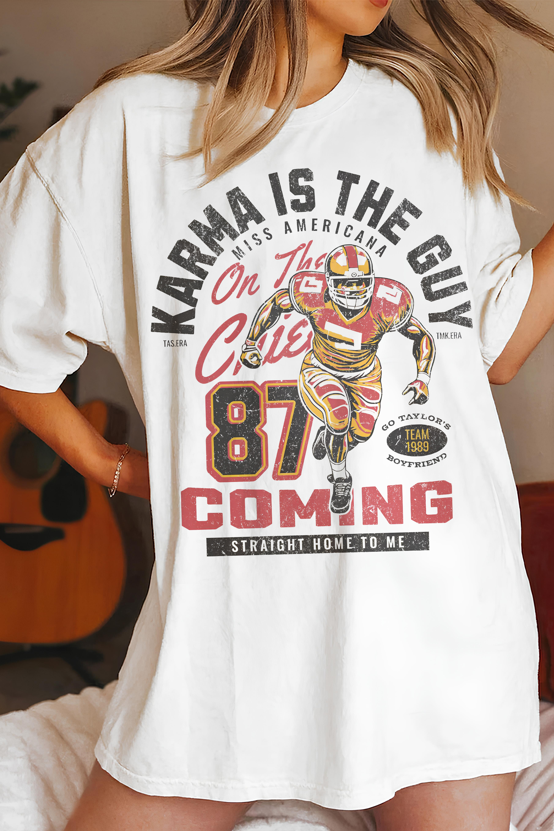 Karma Is The Guy On The Chiefs  Taylors Boyfriend  Tee For Women