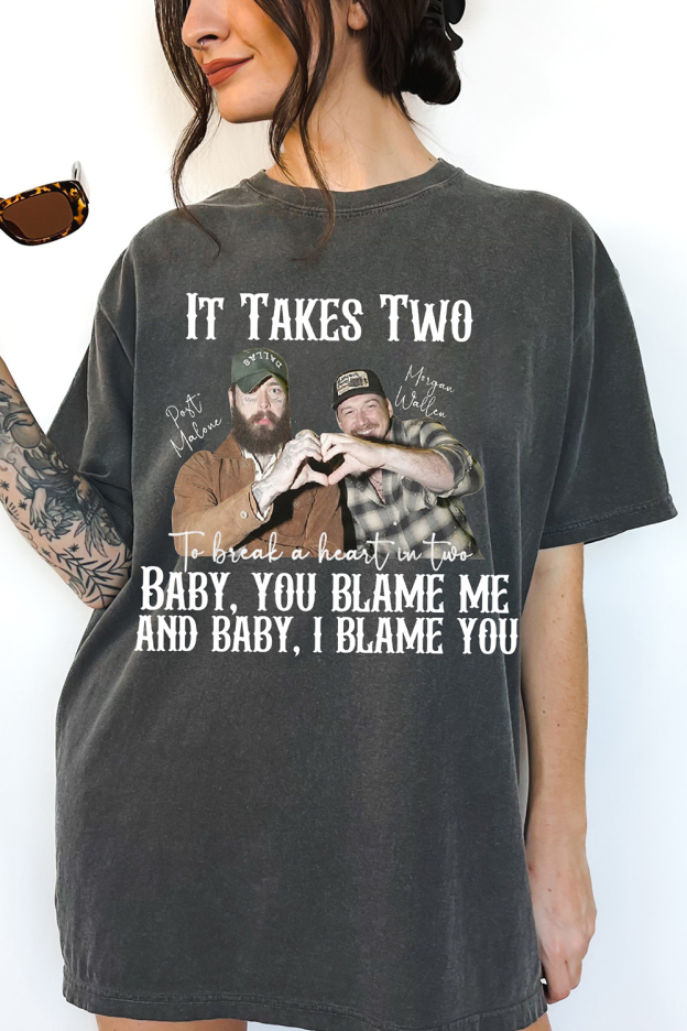 Morgan Wallen Post Malone It Takes Two I Had Some Help Tee For Women