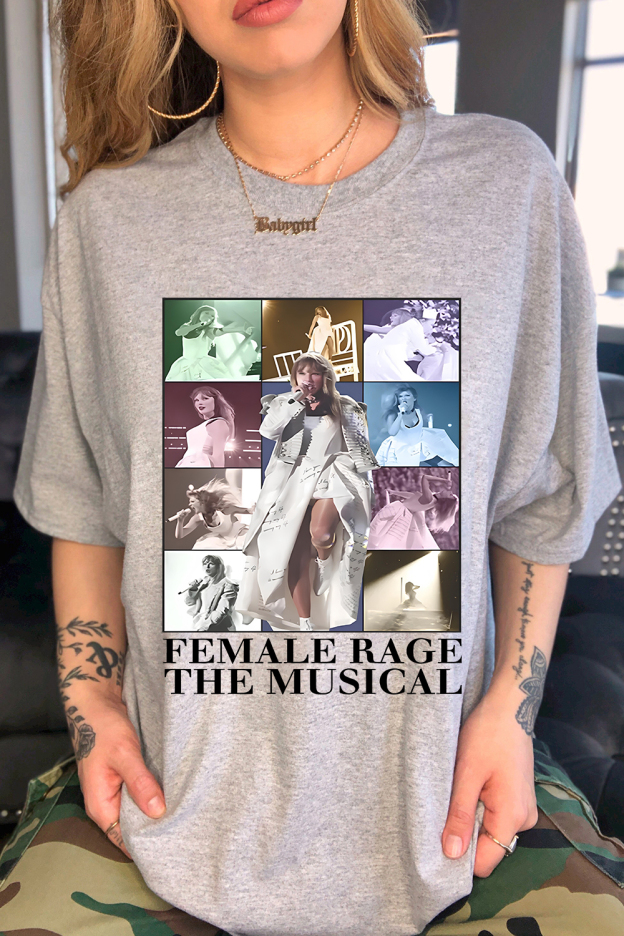 Female Rage: The Musical (Taylor’s Version) Shirts