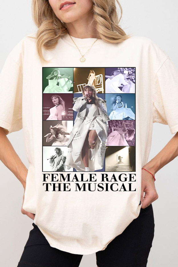 Female Rage: The Musical (Taylor’s Version) Shirts