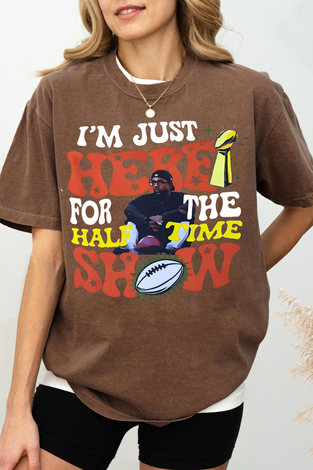 Kendrick Lamar I Just Here For The Show Tee For Women