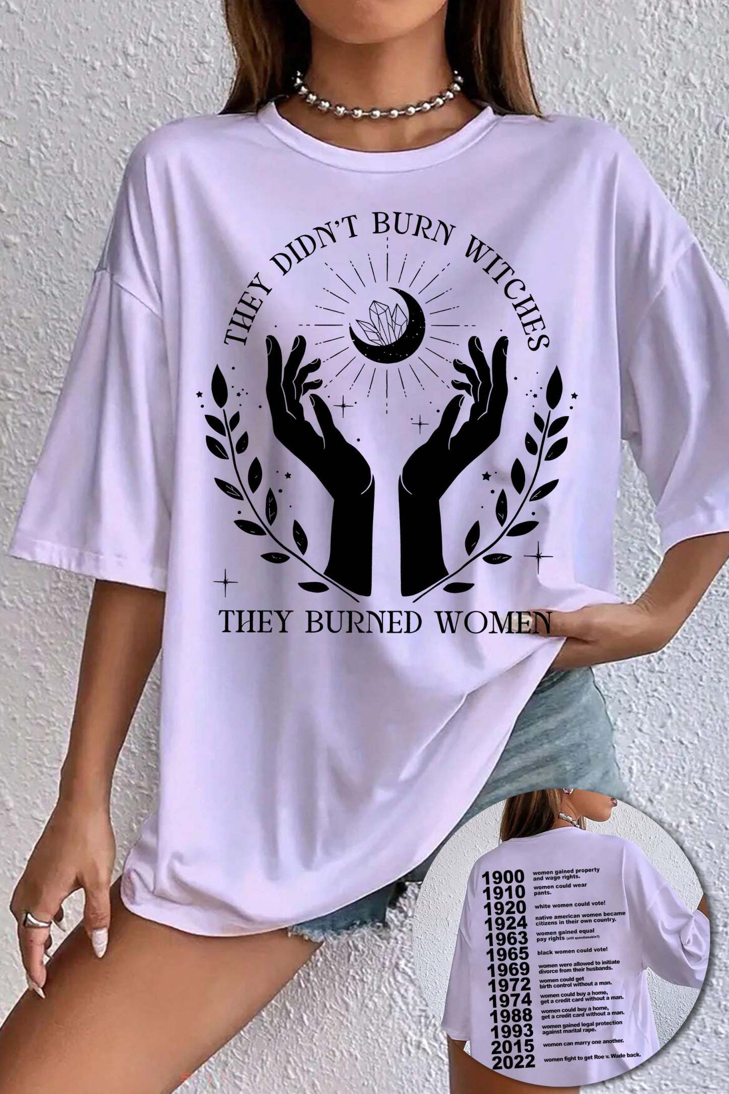 They Didn’t Burn Witches Tee For Women