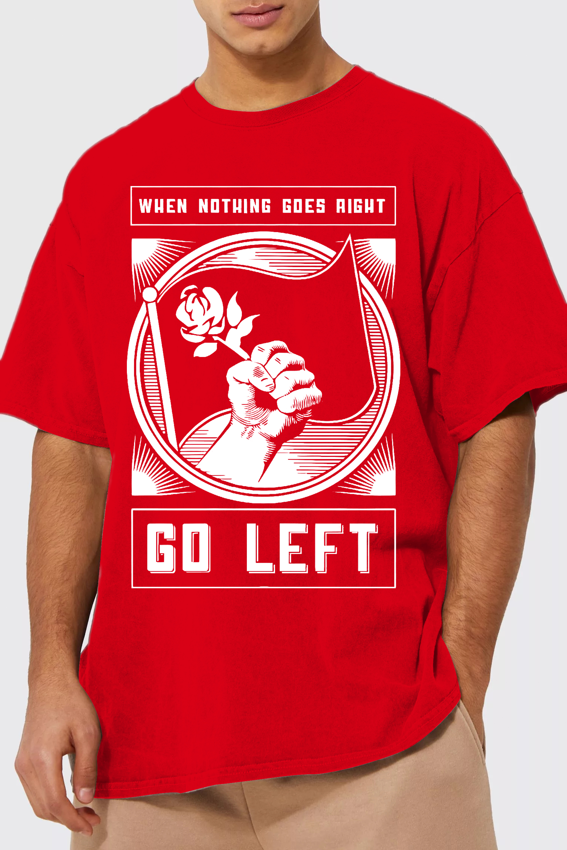 When Nothing Goes Right Go Left T-Shirt
