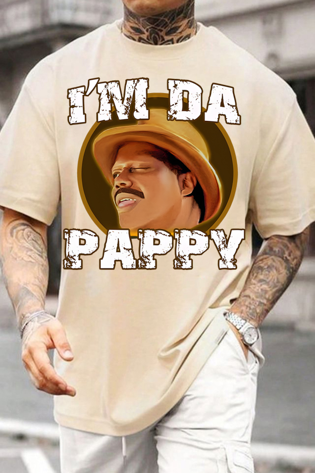 I'm Da Pappy Tee