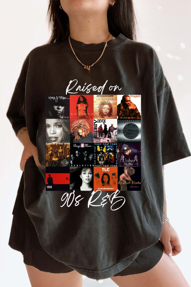 Raised on 90's R&B Album Cover Tshirts
