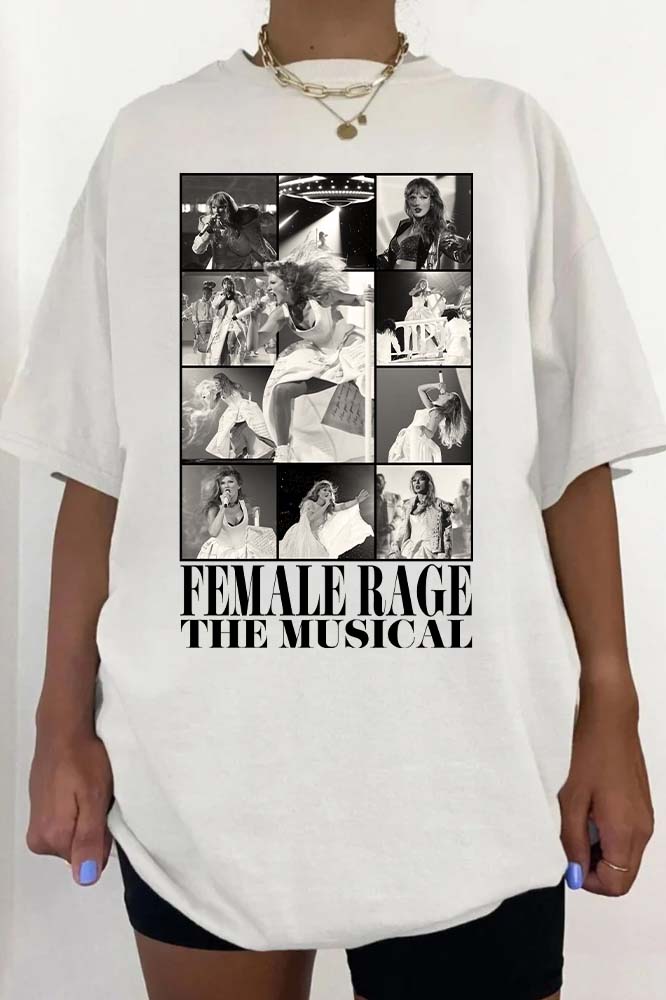 Taylor Swift Female Rage The Musical Shirt