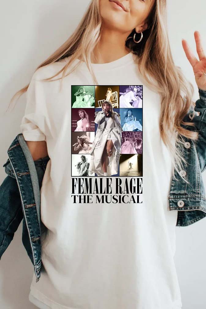Female Rage: The Musical (Taylor’s Version) Shirts