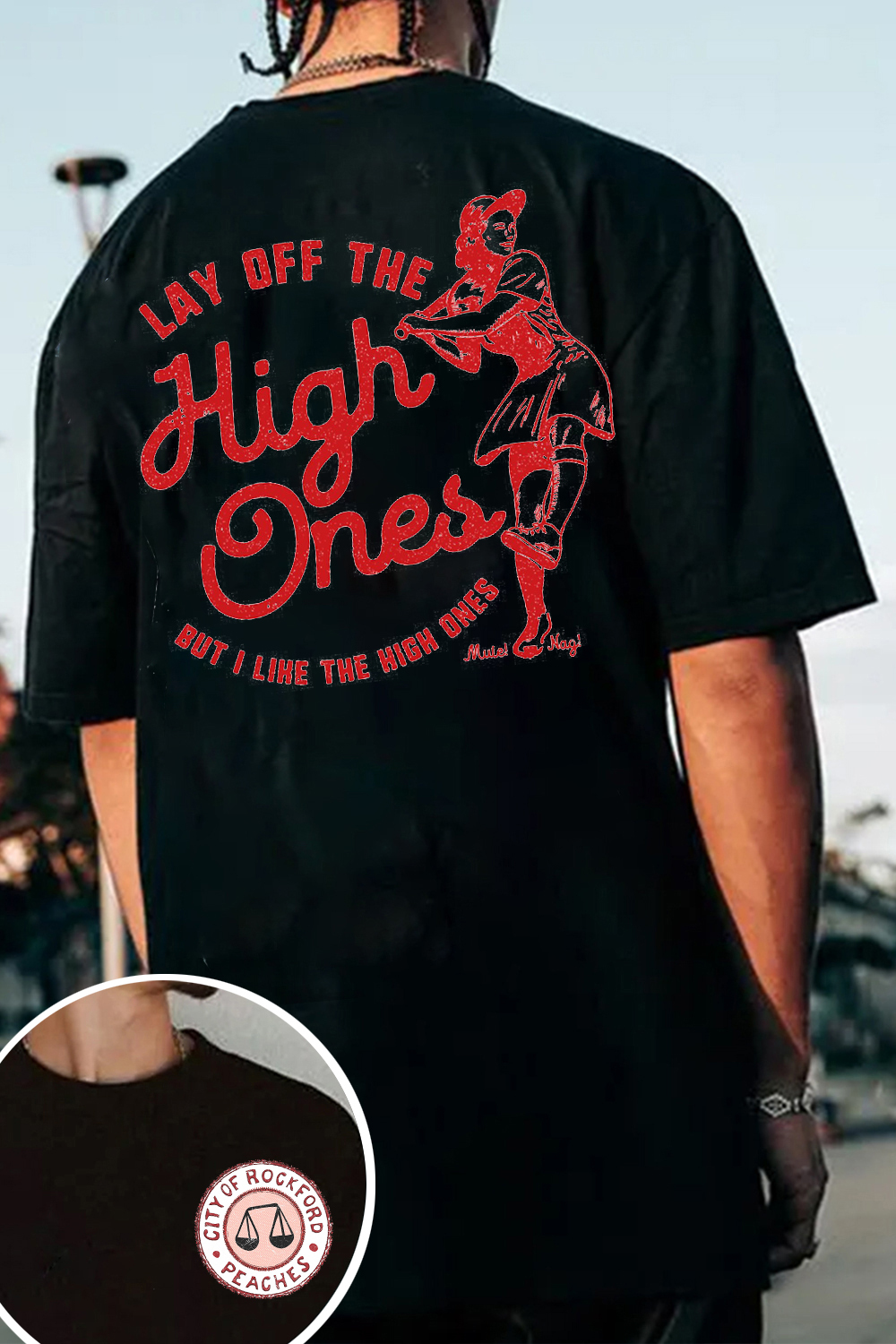 Lay Off The High Ones red variant League of Their Own fan Shirt  For Men