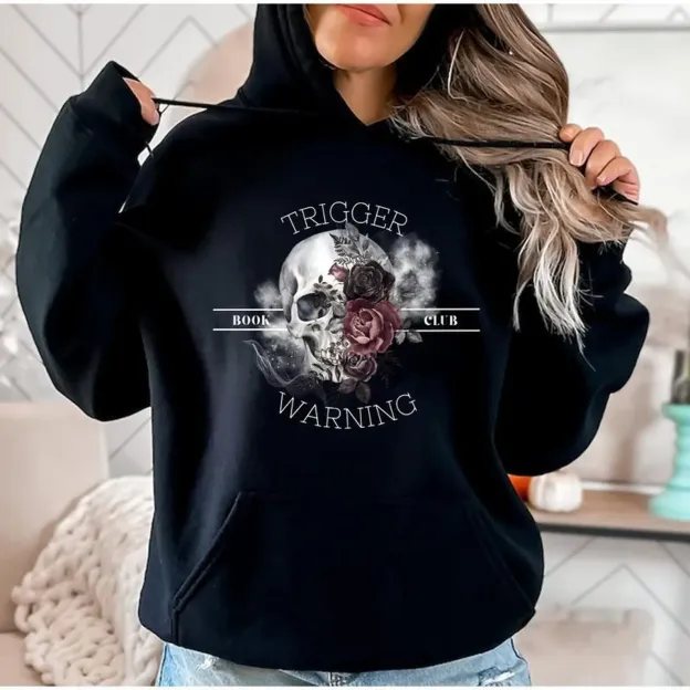 Trigger Warning Hoodie