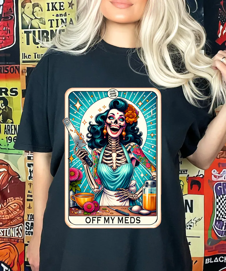 Off My Meds T-Shirt