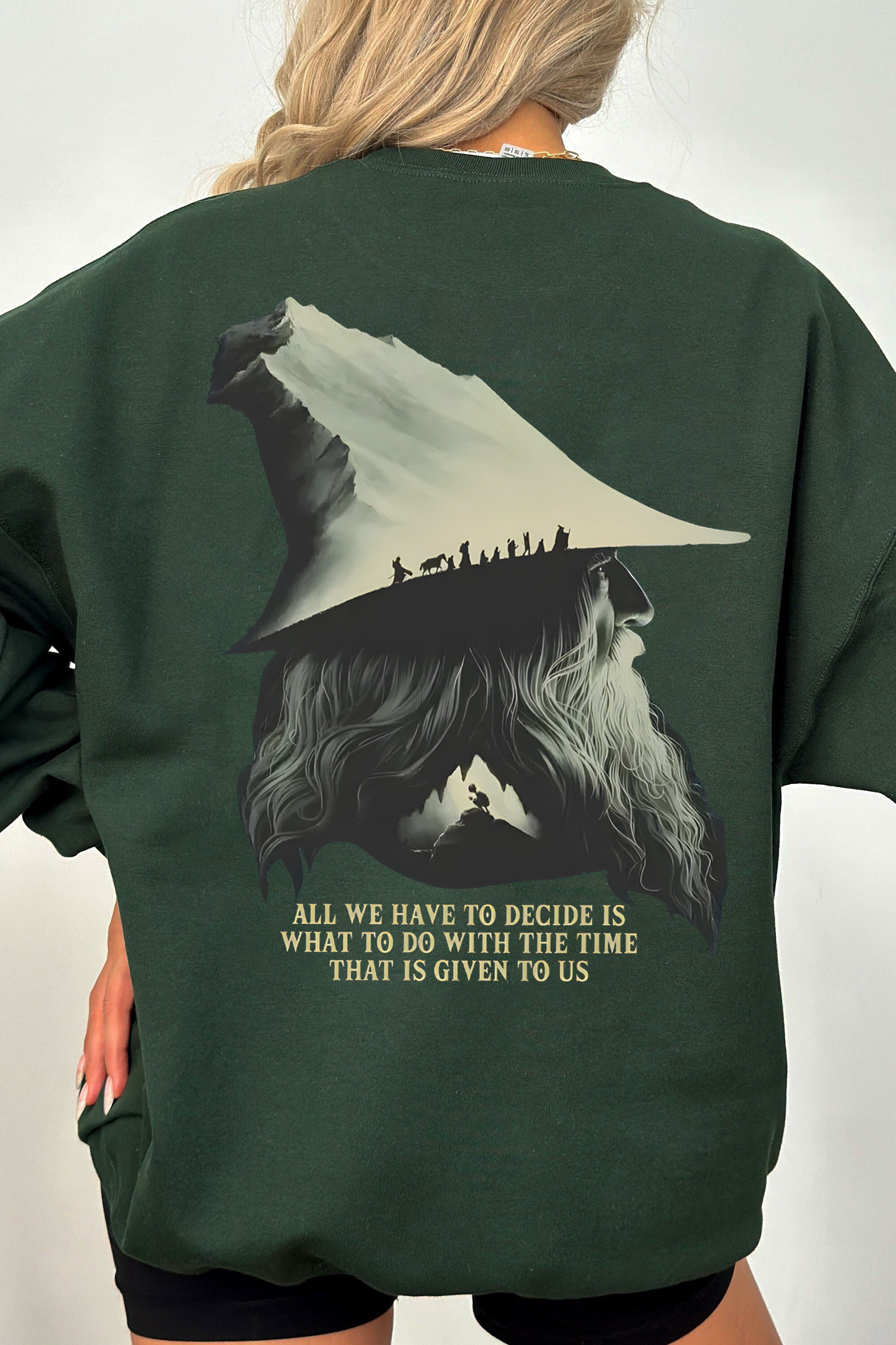 LOTR Gandalf Quote All We Have To Decide Front Vintage Sweatshirt -Women Back Printing