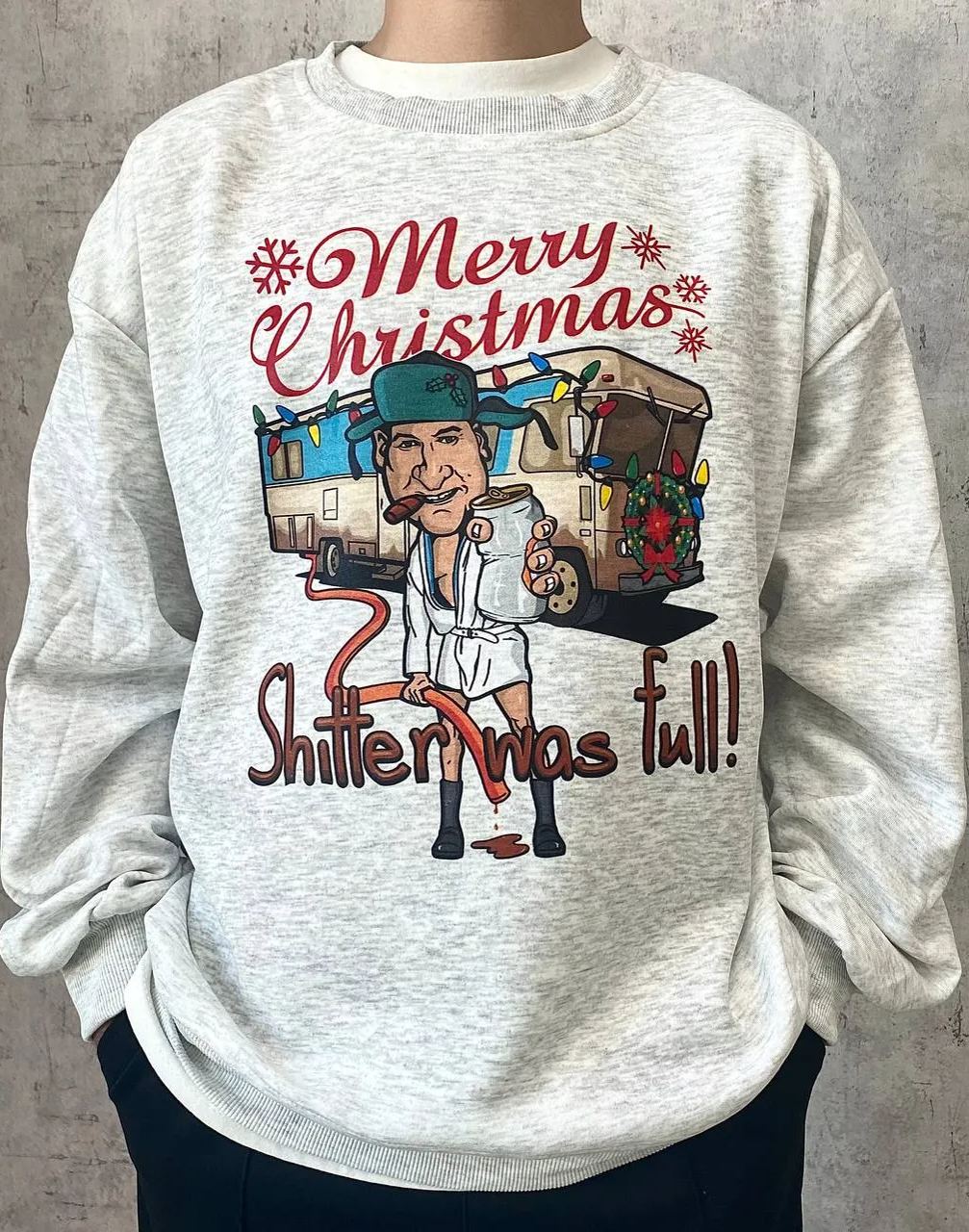 Merry Christmas Shitters Full Sweatshirt