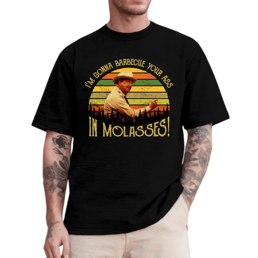 I'm Gonna Barbecue Your A** In Molasses! Shirt, Smokey And The Bandit Movie T-Shirt