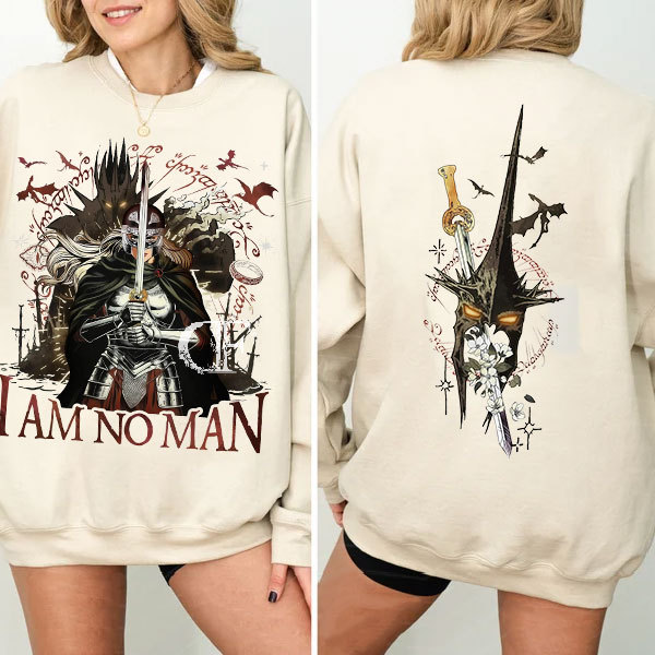 I Am No Man  LOTR Sweatshirt