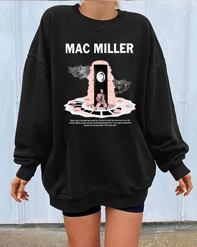 Mac Miller Quotes Sweatshirt