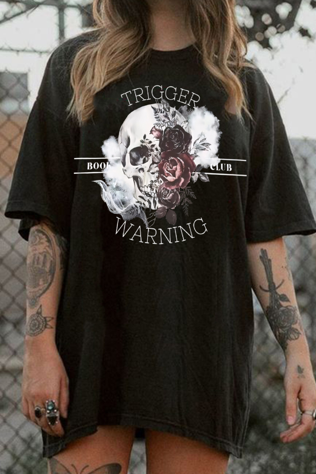 Trigger Warning Women Shirt