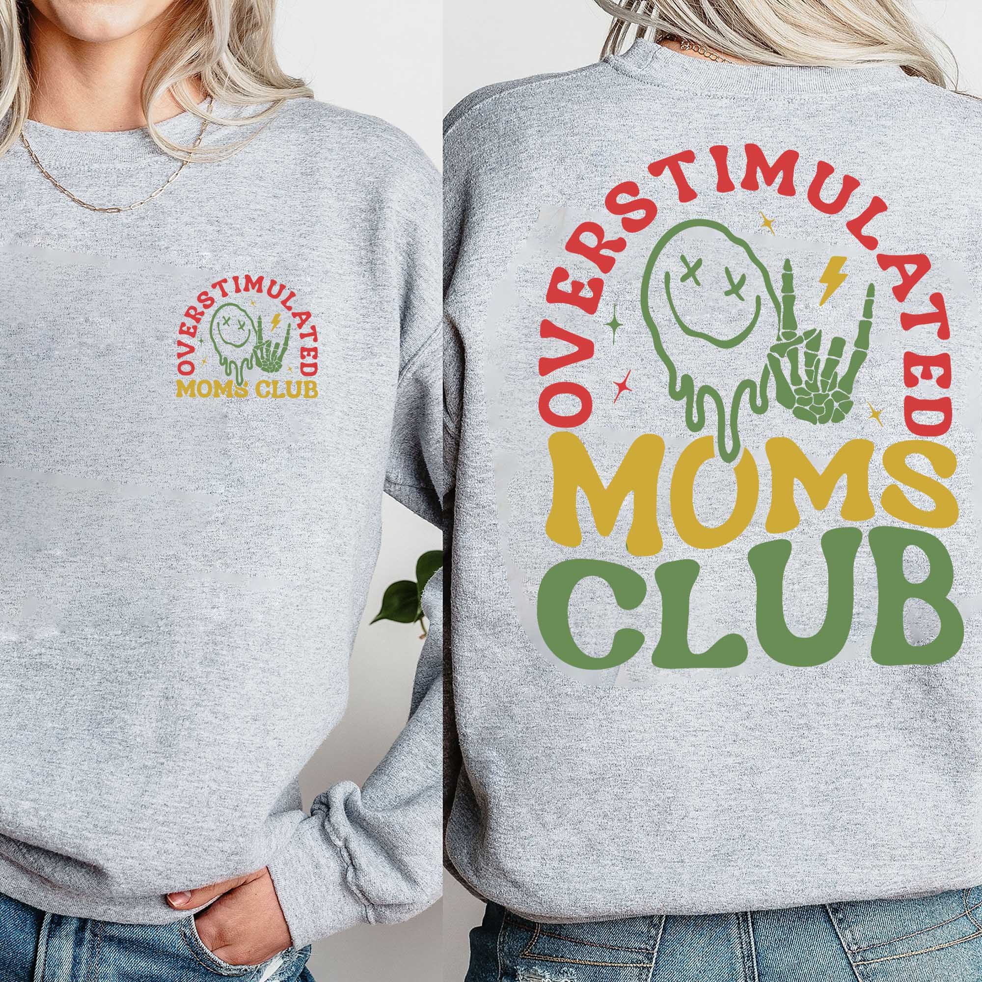 Overstimulated Moms Club Shirt