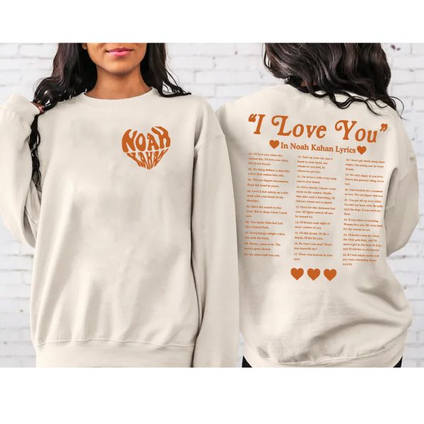 I Love You In Noah Kahan Lyrics Shirt