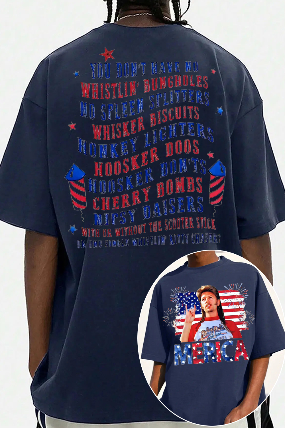 Joe Dirt T-shirt is ready for your party in 4th of July🇺🇸