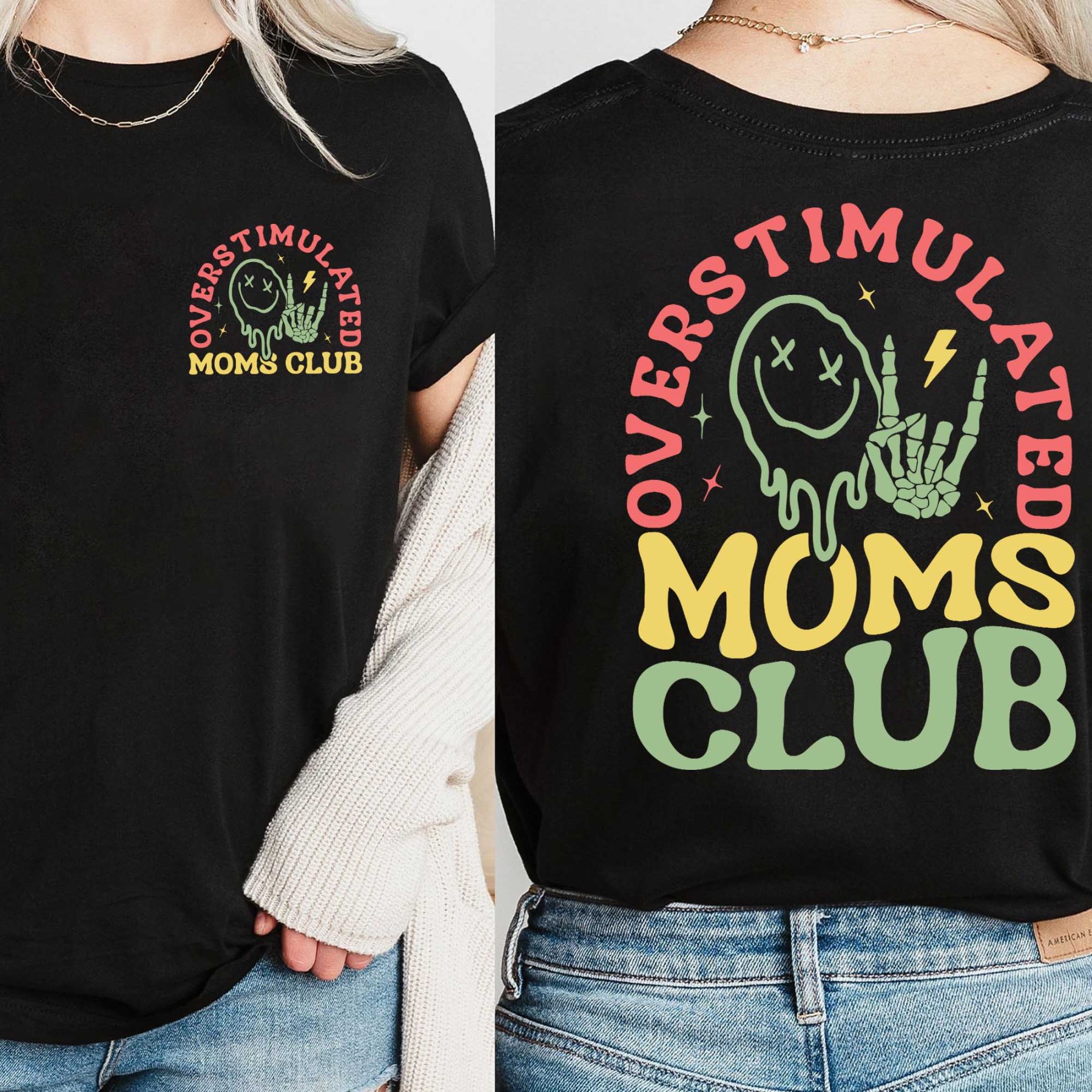 Overstimulated Moms Club Shirt