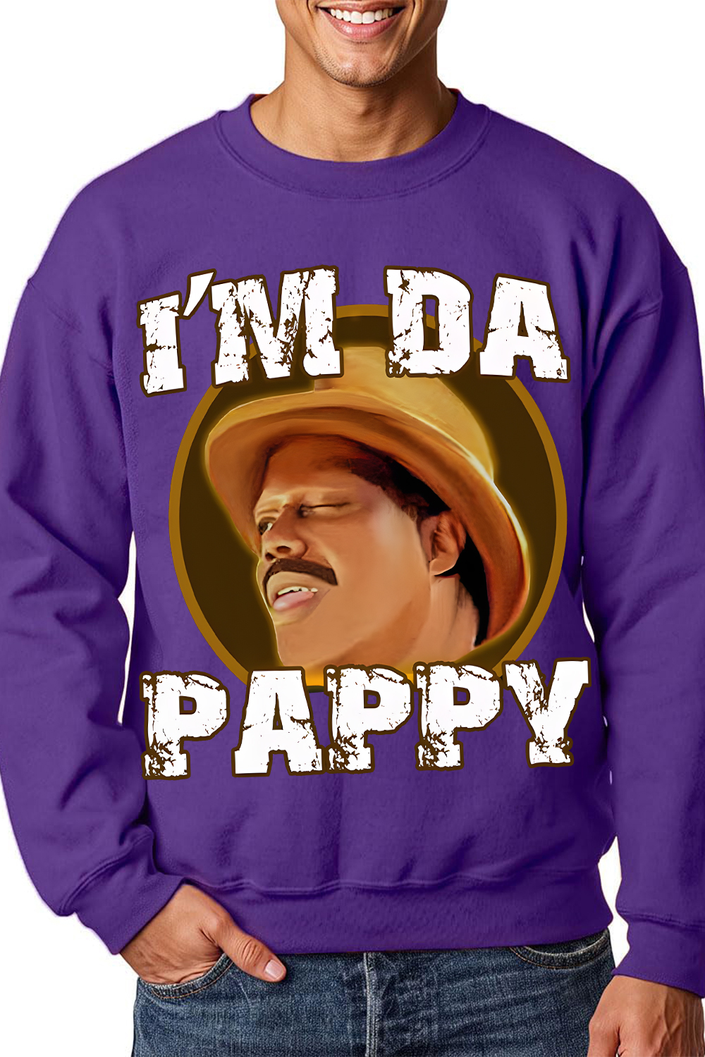 I'm Da Pappy Sweatshirt
