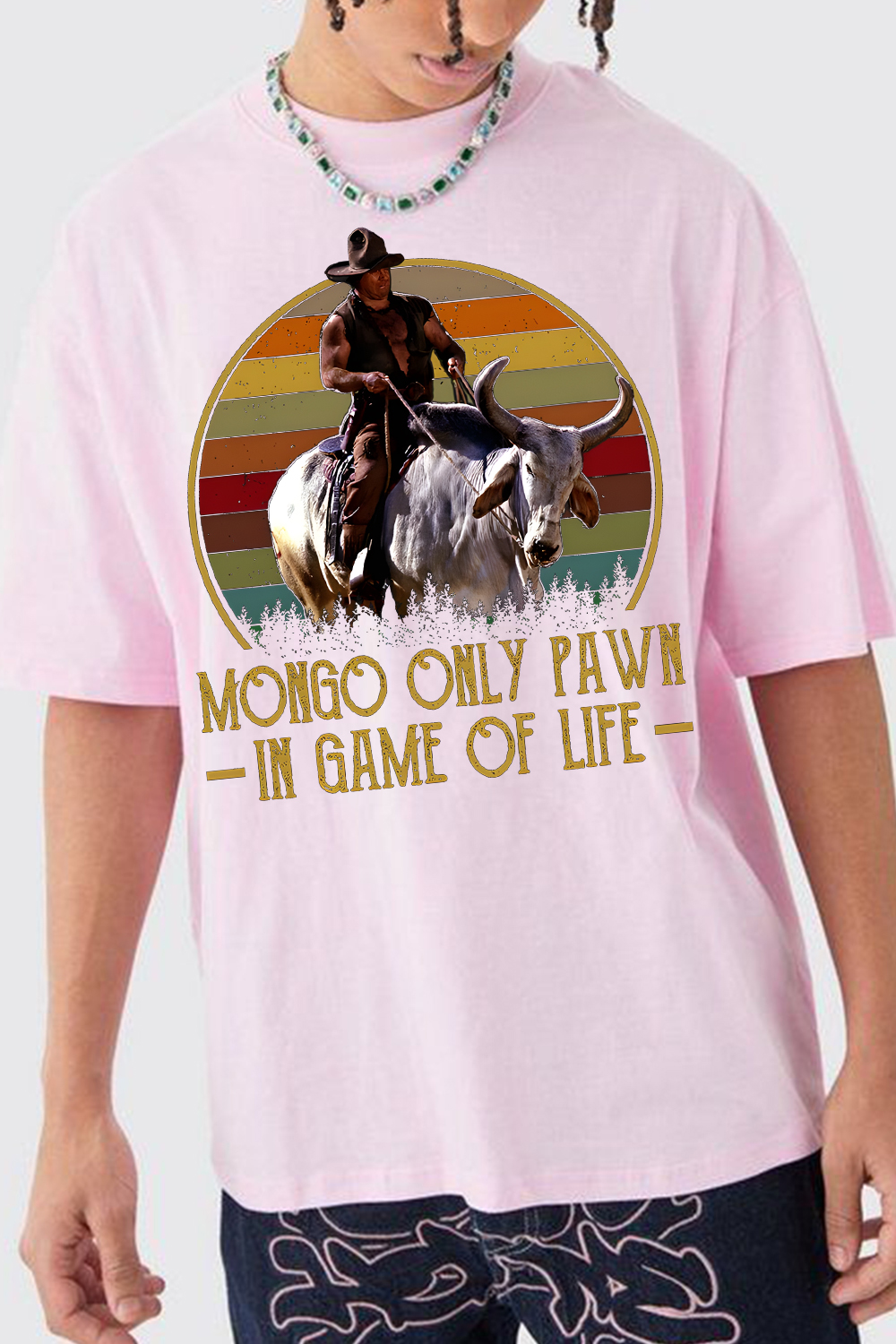 Mongo Only Pawn In Game Of Life T-Shirt