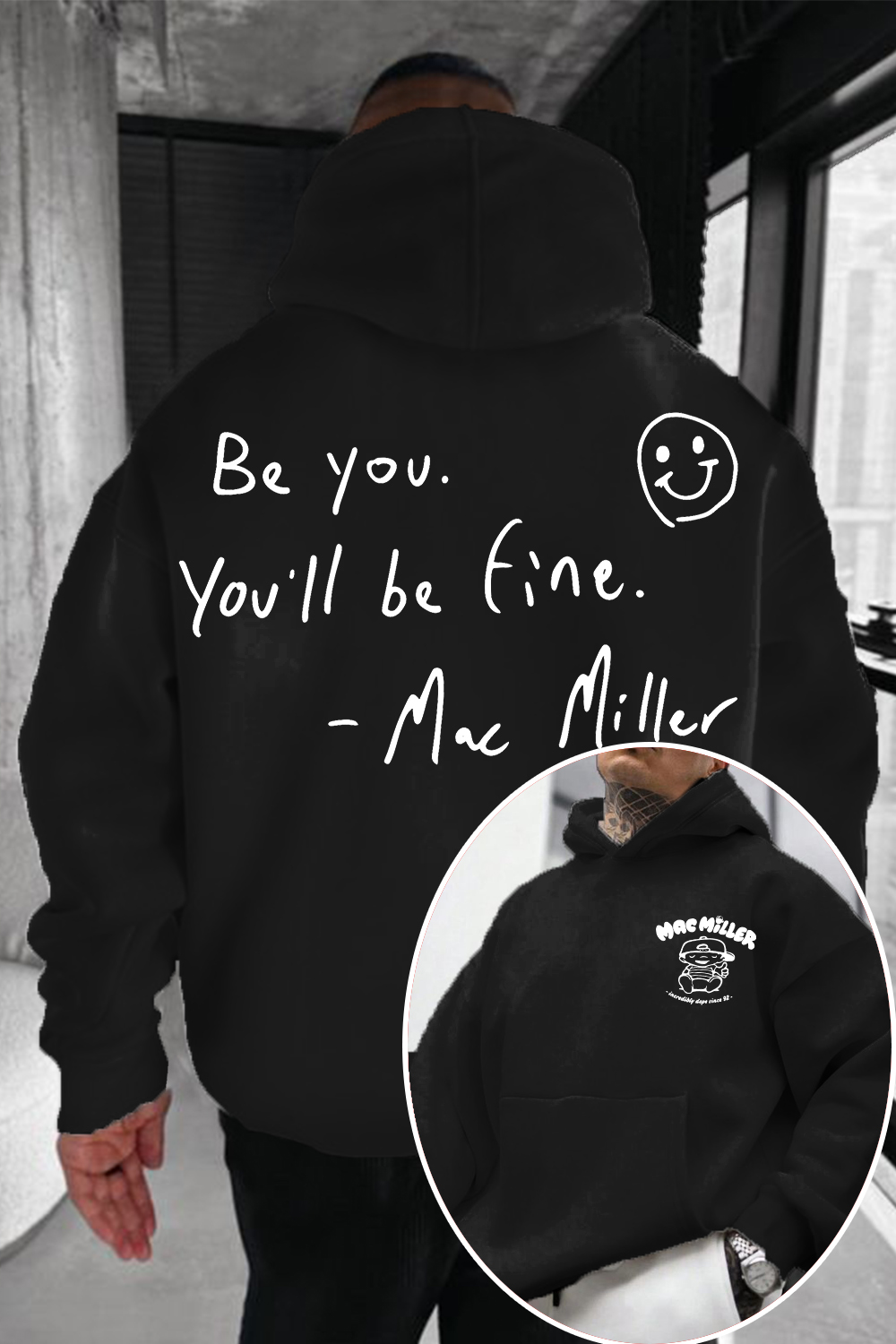 Mac Miller Be You You'll Be Fine Hoodie