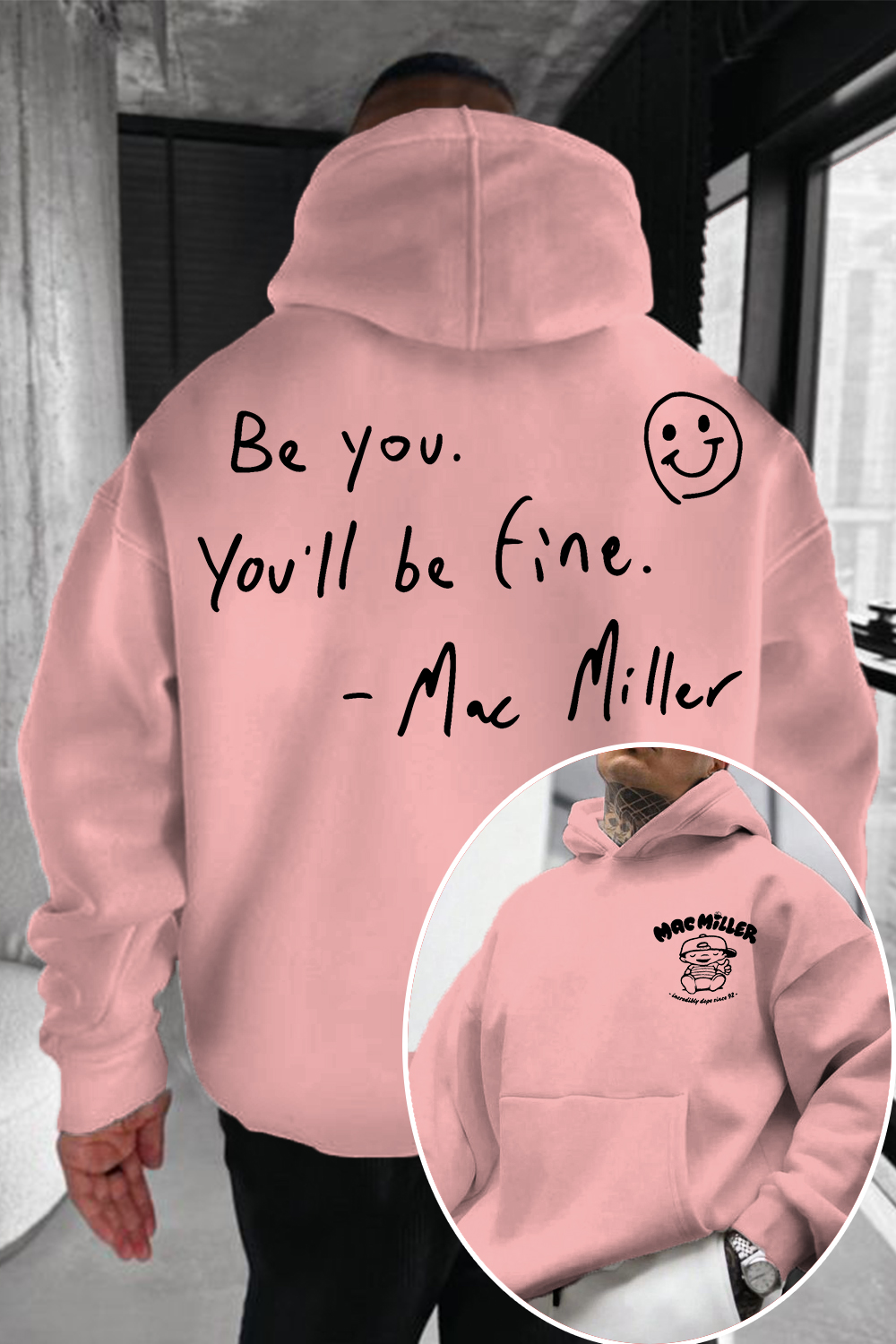 Mac Miller Be You You'll Be Fine Hoodie