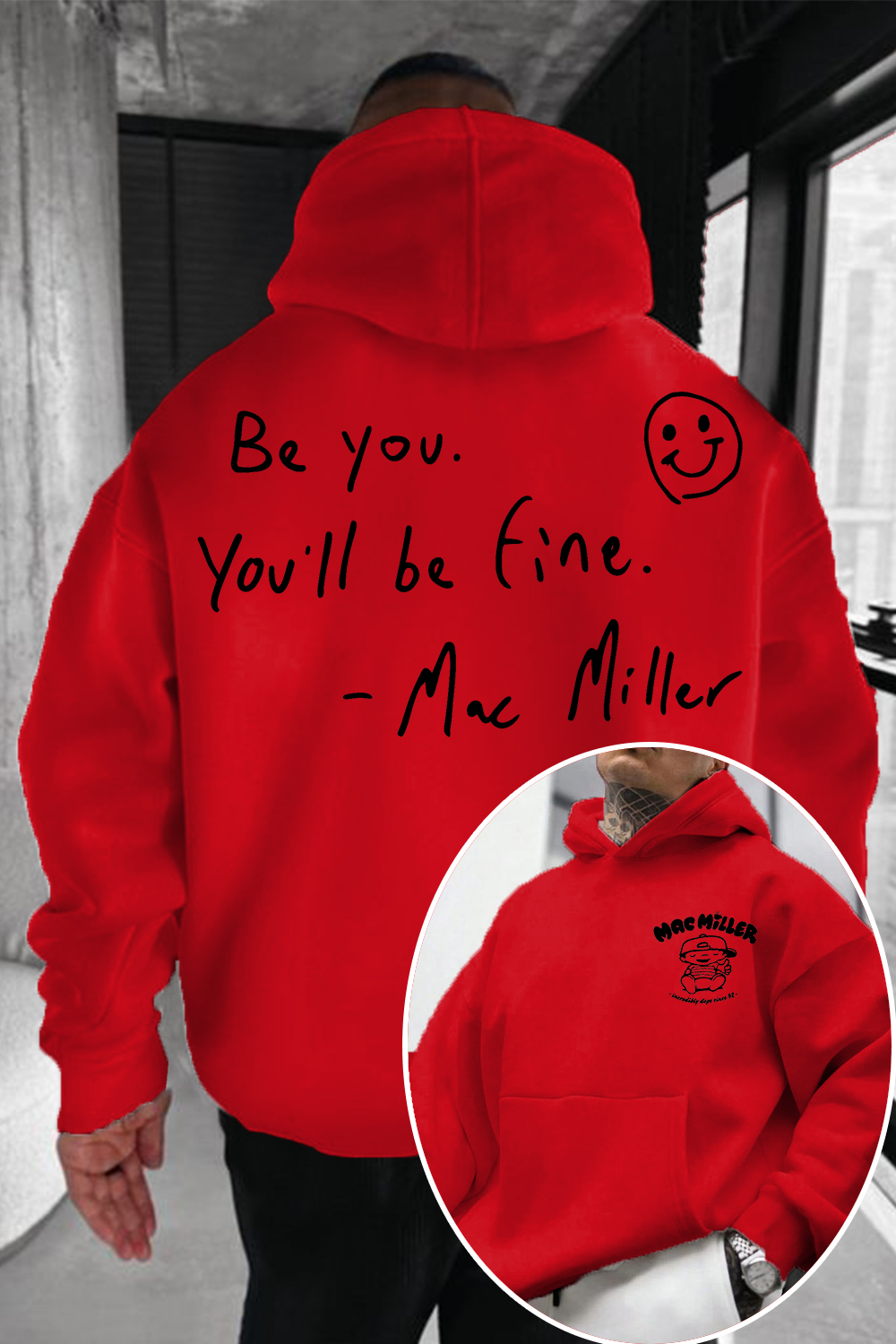 Mac Miller Be You You'll Be Fine Hoodie
