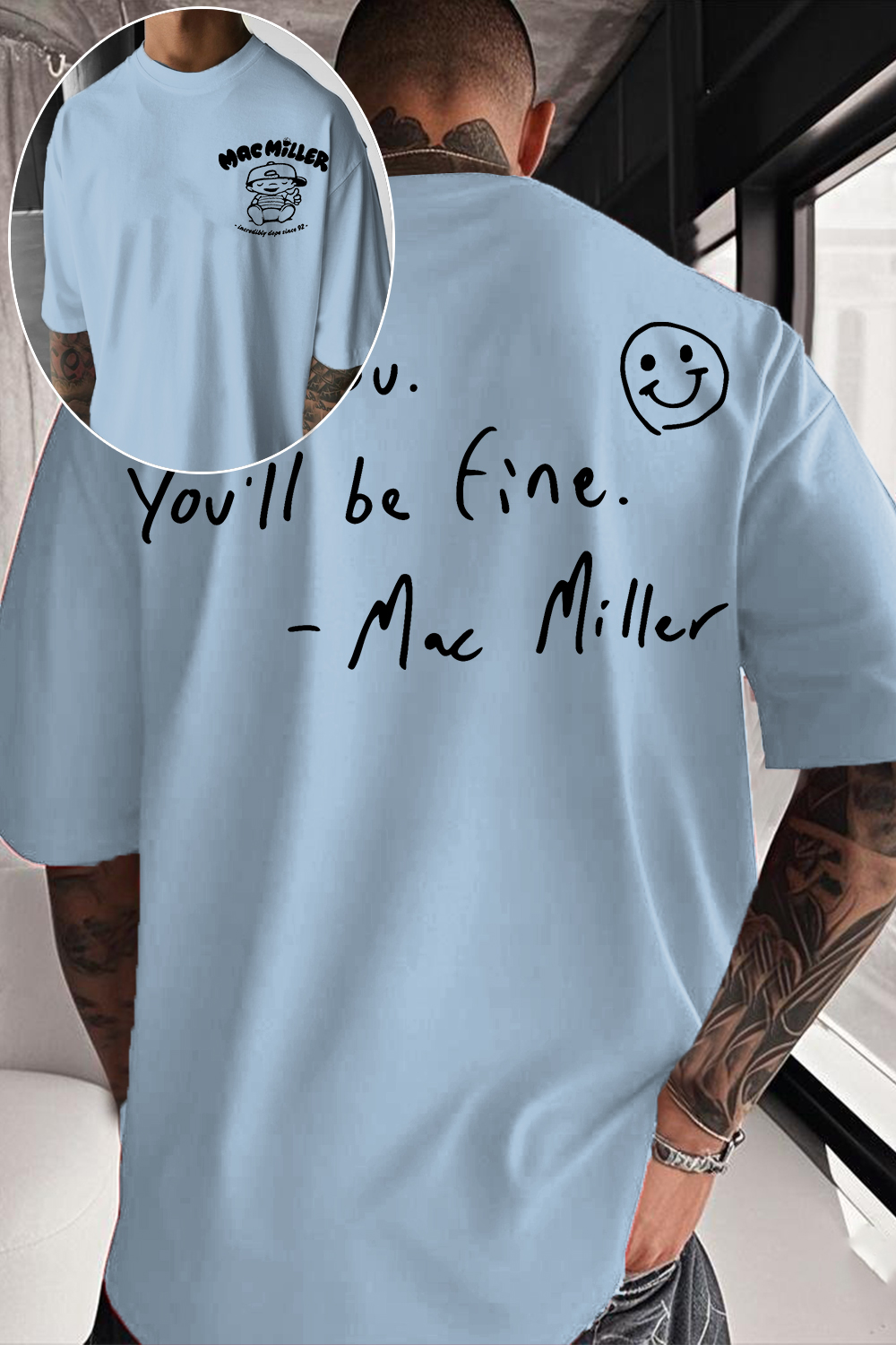 Mac Miller Be You You'll Be Fine Tee