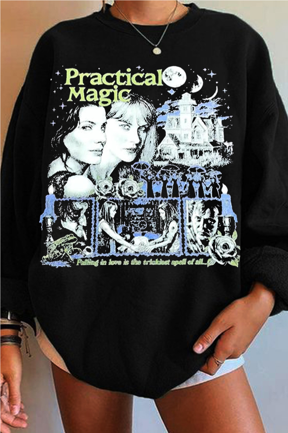 Sally Owens From Practical Magic Sweatshirt