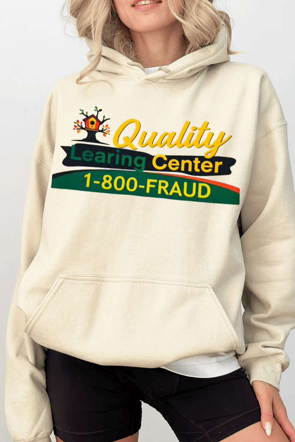 Quality Learing Center 1-800-FRAUD Hoodie