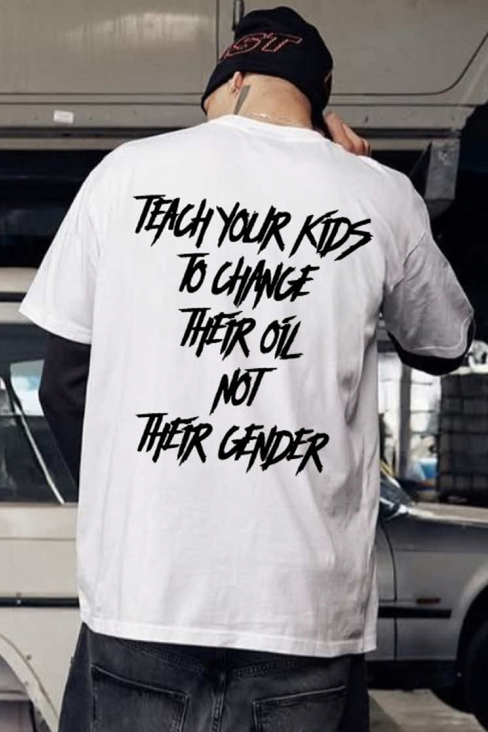 Teach your kids to change ther oil not ther gender tee