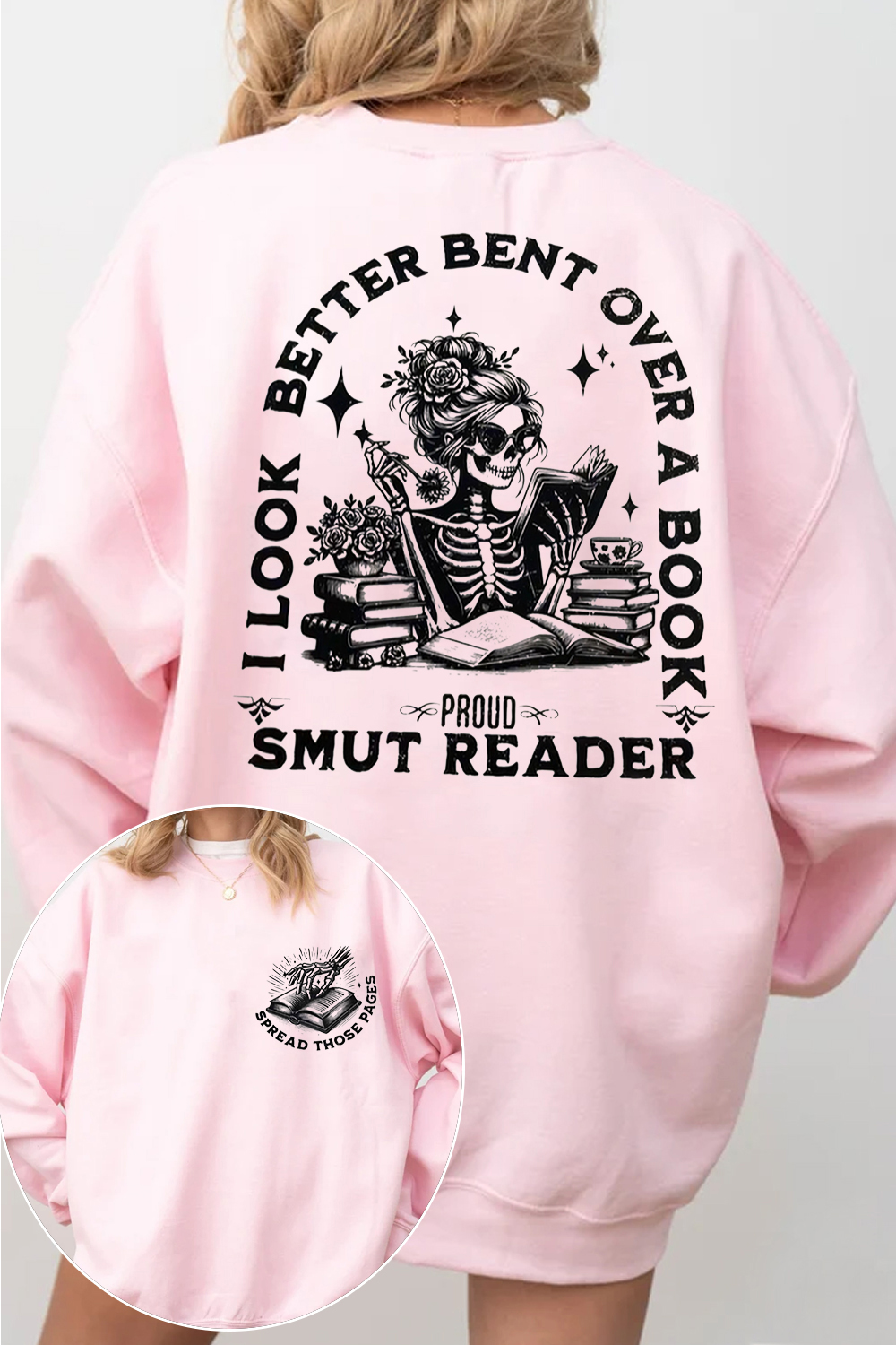 i look better bent over a book crew neck sweatshirt