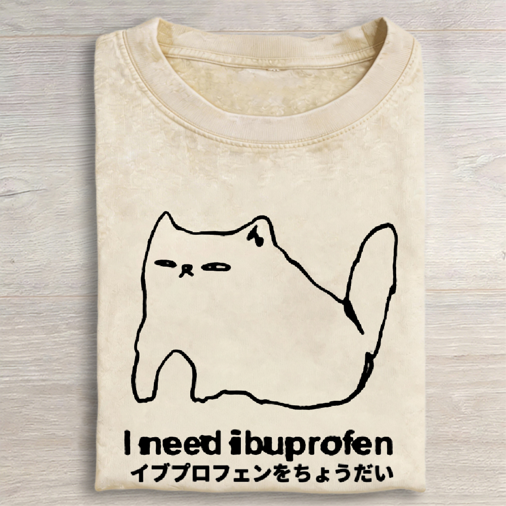 I need ibuprofen Cat Vintage Washed T-shirt