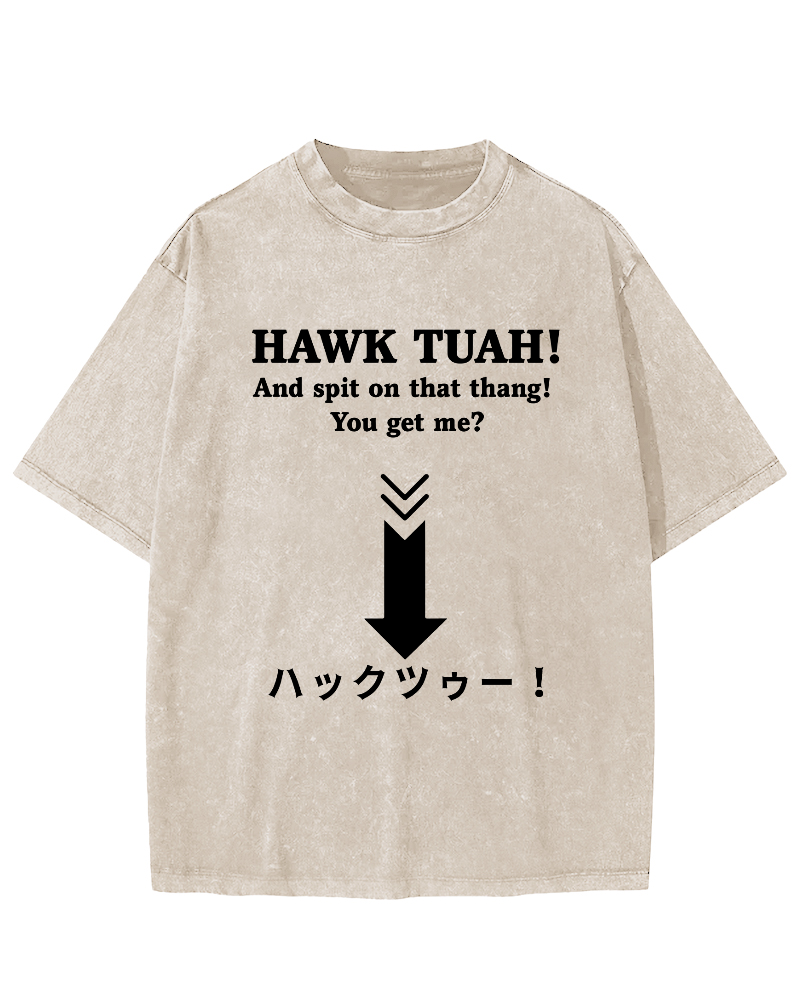 Hawk Tuah Japanese  Vintage Washed T-shirt-Zazasy
