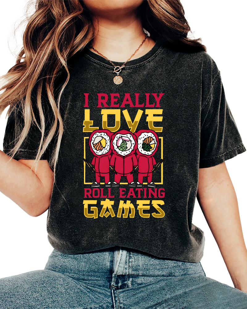 I Really Love Roll Eating Vintage Washed T-shirt-Zazasy