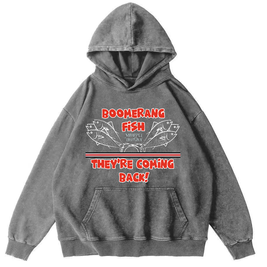 Boomerang Fish Theyre Coming Back Vintage Washed Hoodie-Zazasy