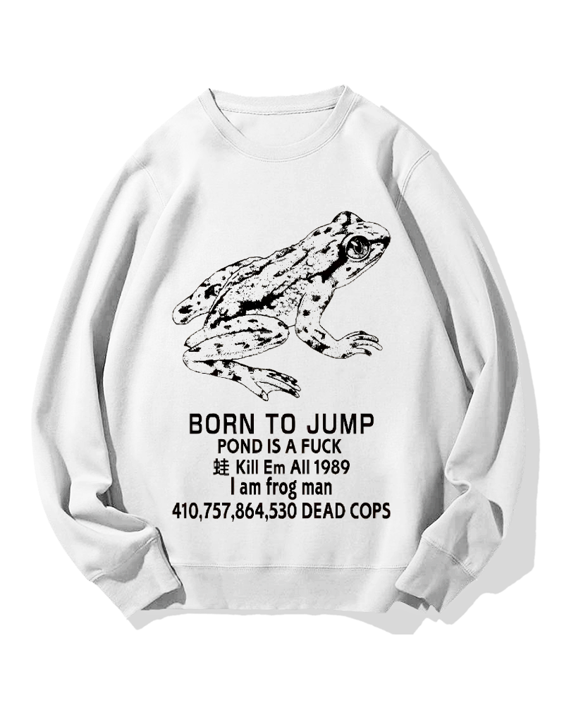 Born to jump Cotton Sweatshirt
