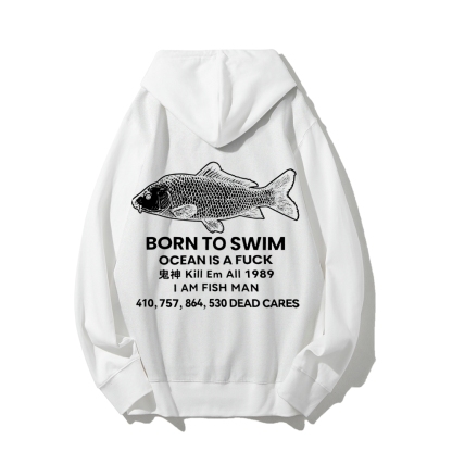 Born to swim Printed Back Cotton Hoodie