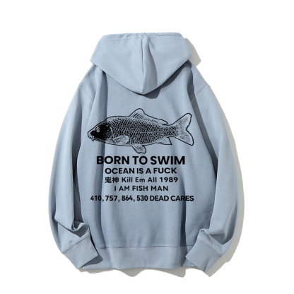 Born to swim Printed Back Cotton Hoodie