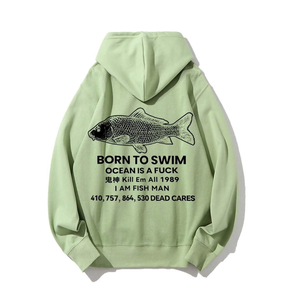 Born to swim Printed Back Cotton Hoodie