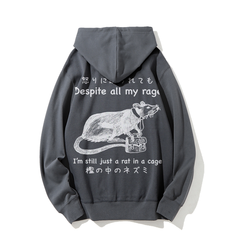 Despite all my rage,I'm still just a rat in a cage Printed Back Cotton Hoodie