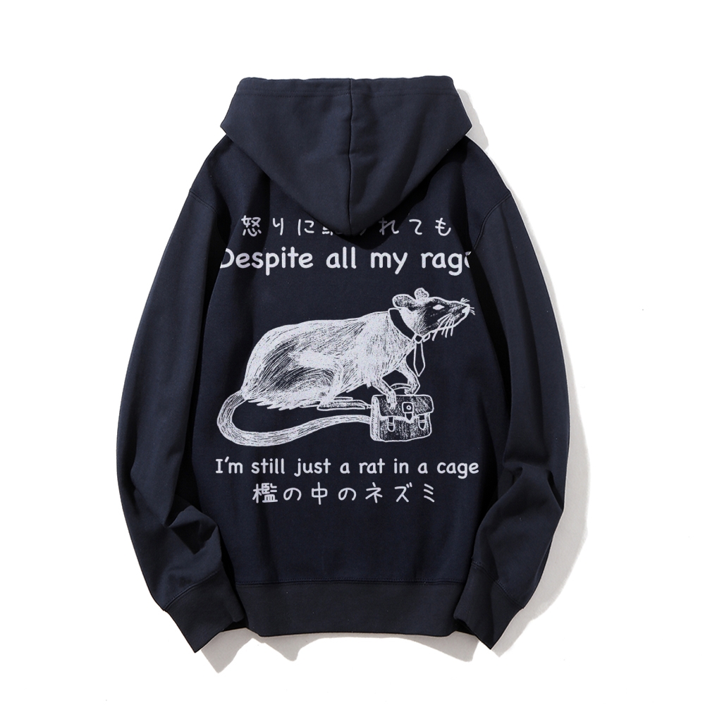 Despite all my rage,I'm still just a rat in a cage Printed Back Cotton Hoodie