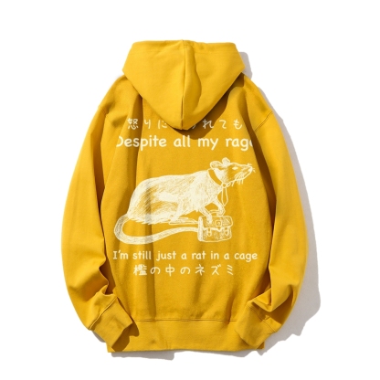Despite all my rage,I'm still just a rat in a cage Printed Back Cotton Hoodie