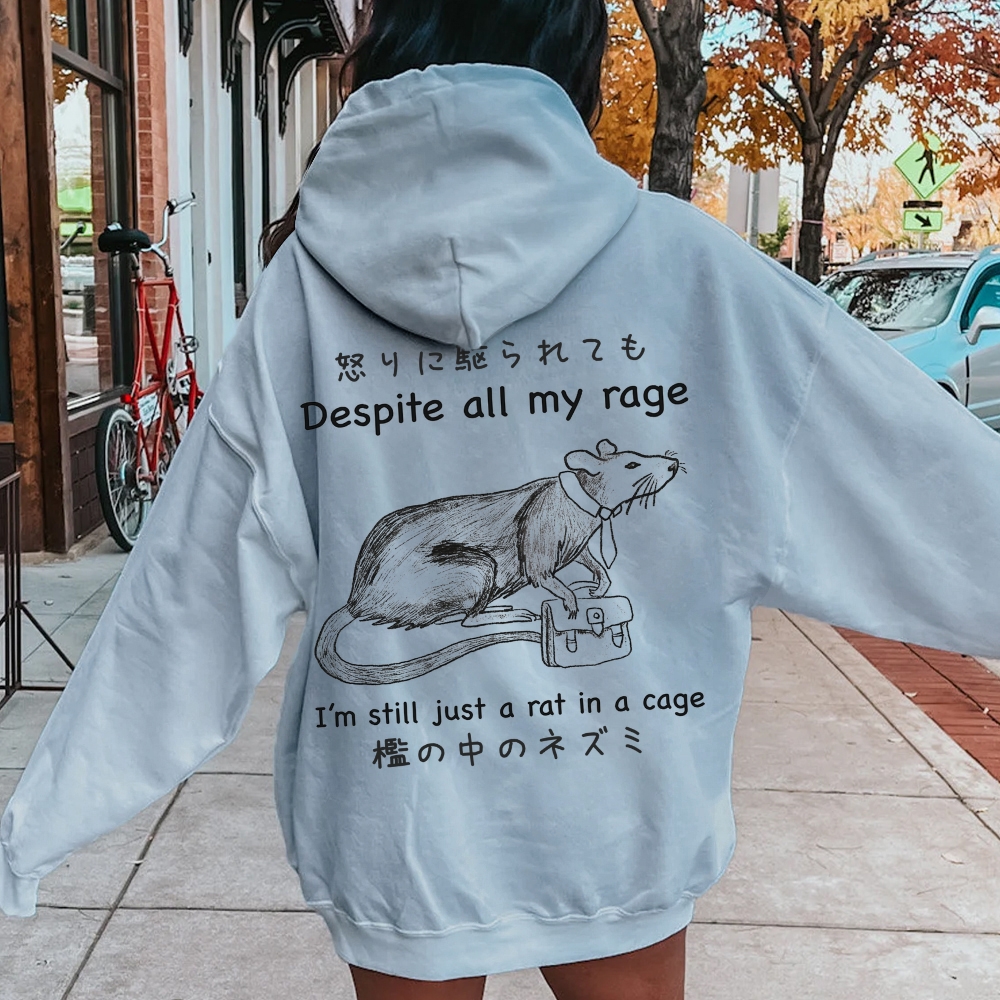 Despite all my rage,I'm still just a rat in a cage Printed Back Cotton Hoodie