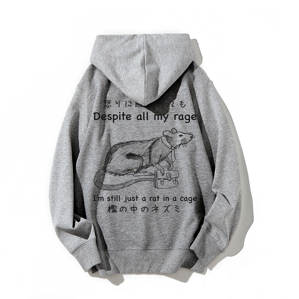 Despite all my rage,I'm still just a rat in a cage Printed Back Cotton Hoodie